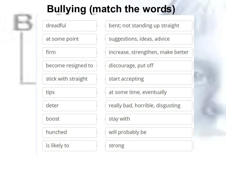 Bullying (match the words)