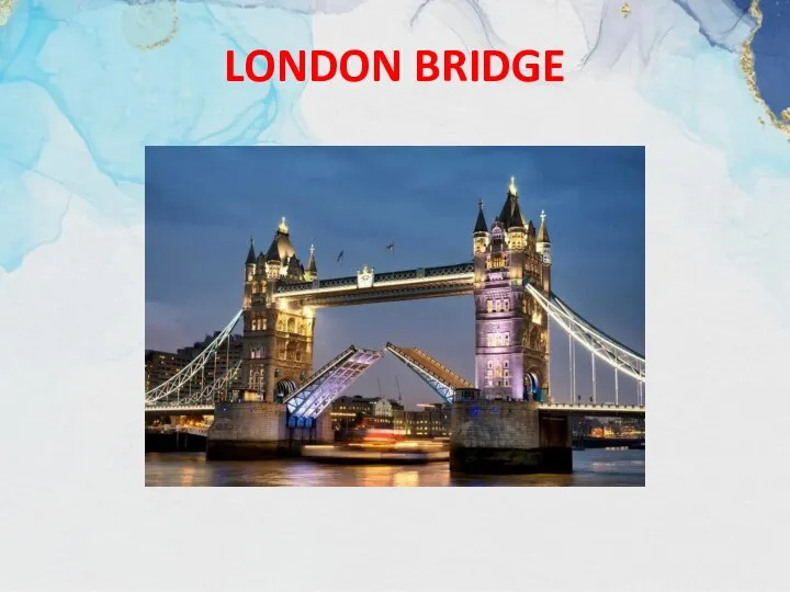 LONDON BRIDGE