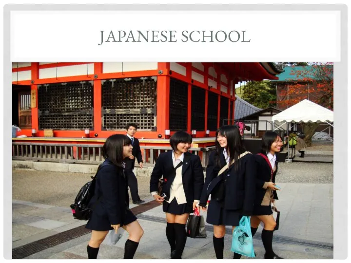 JAPANESE SCHOOL