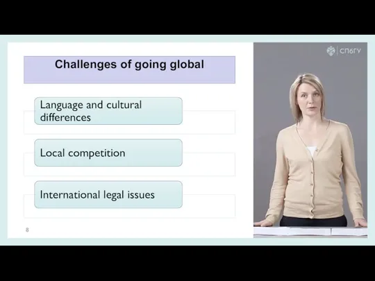 Challenges of going global