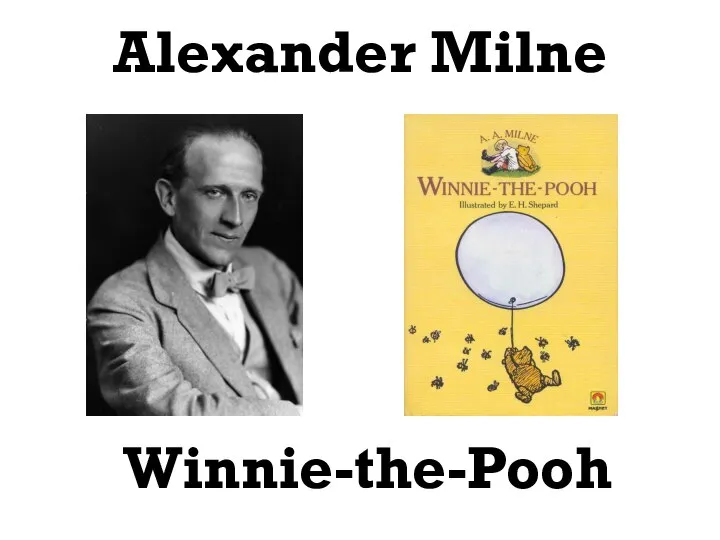 Alexander Milne Winnie-the-Pooh