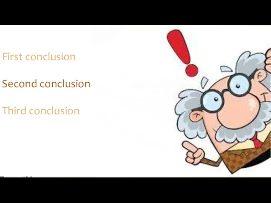First conclusion Second conclusion Third conclusion