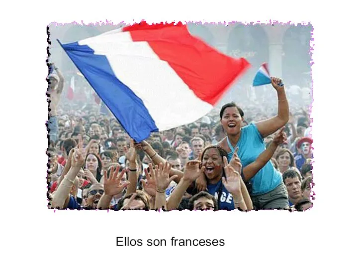 Ellos son franceses