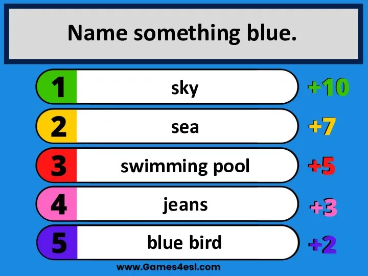 Name something blue. blue bird jeans swimming pool sea sky