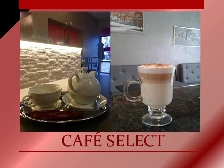 CAFÉ SELECT