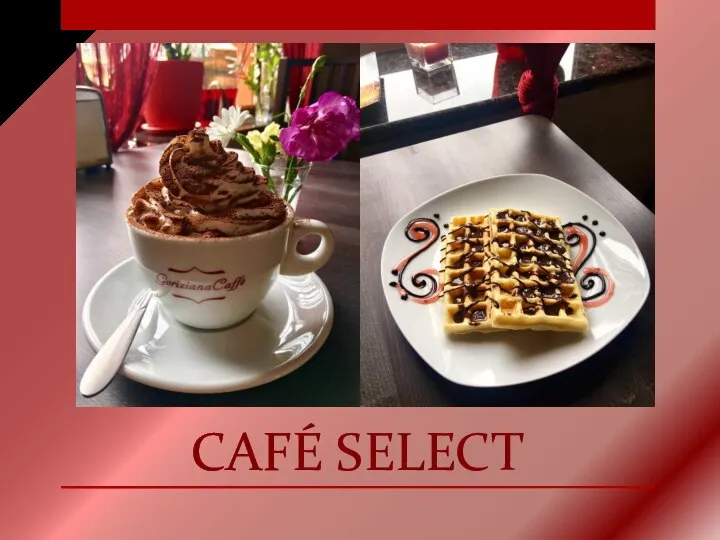 CAFÉ SELECT