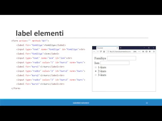 label elementi Familiya Ism 1-kurs 2-kurs 3-kurs QODIRBEK MAXAROV