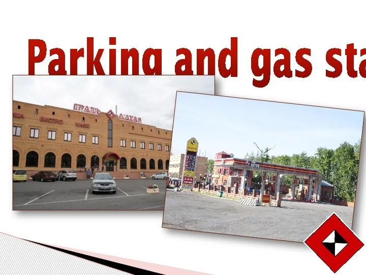 Parking and gas station