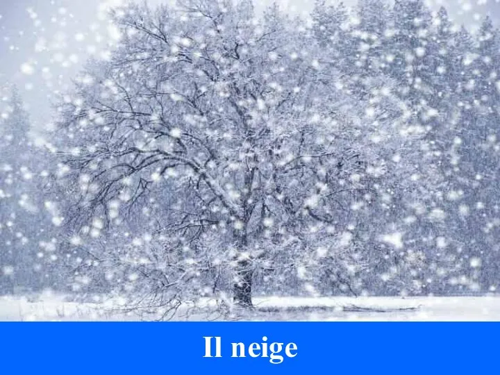 Il neige