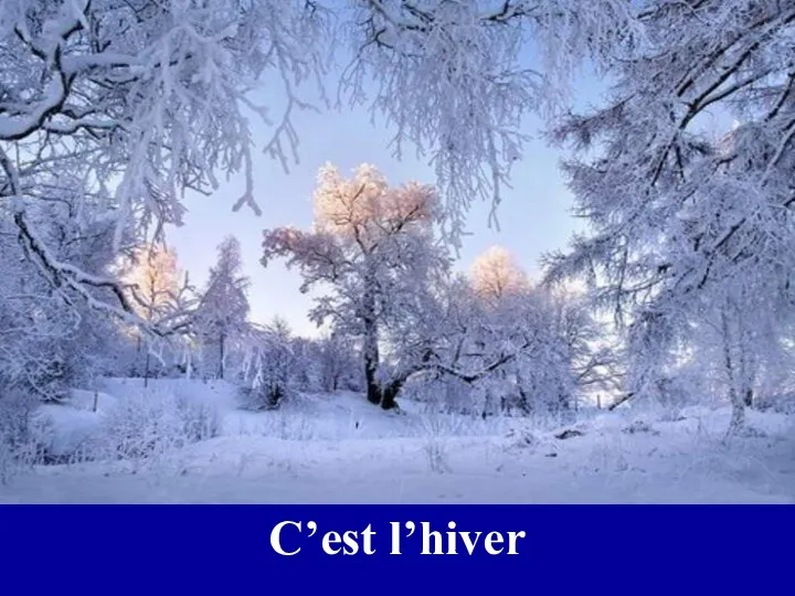 C’est l’hiver