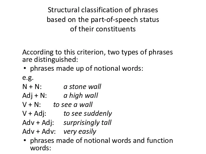 Structural classification of phrases based on the part-of-speech status of their constituents