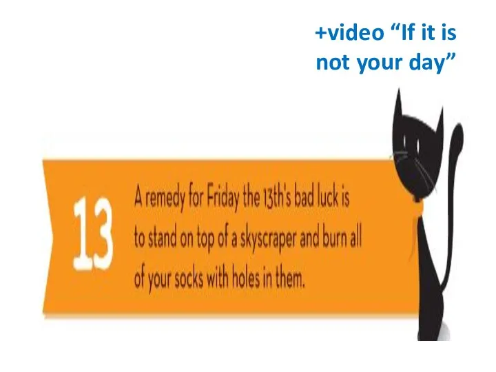 +video “If it is not your day”