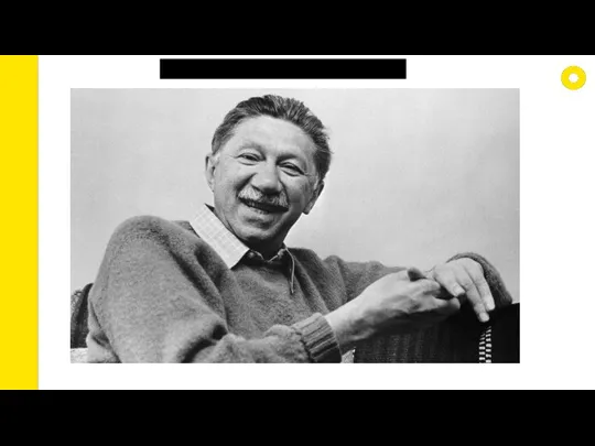 Abraham Maslow (1908 —1970)