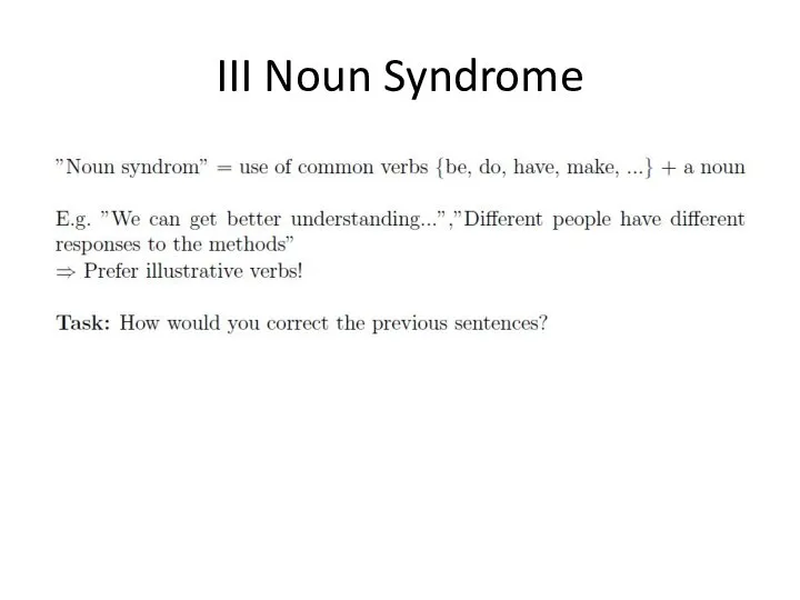 III Noun Syndrome