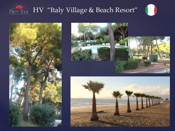 HV “Italy Village & Beach Resort”