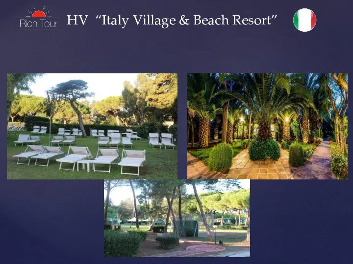 HV “Italy Village & Beach Resort”