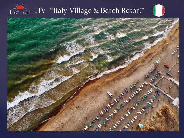 HV “Italy Village & Beach Resort”