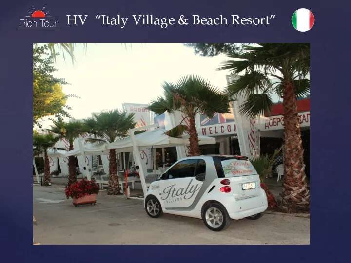 HV “Italy Village & Beach Resort”