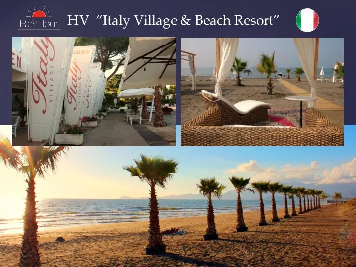 HV “Italy Village & Beach Resort”