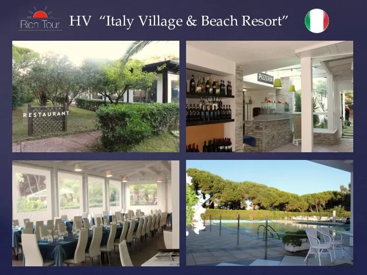 HV “Italy Village & Beach Resort”