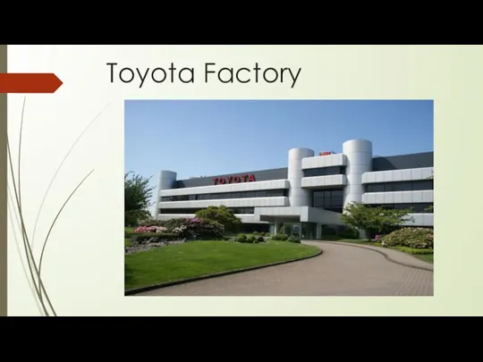 Toyota Factory