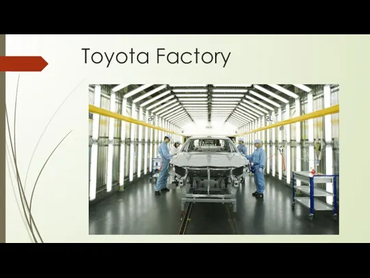 Toyota Factory