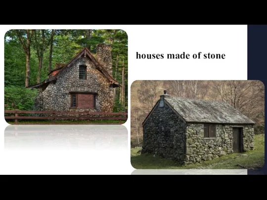 houses made of stone