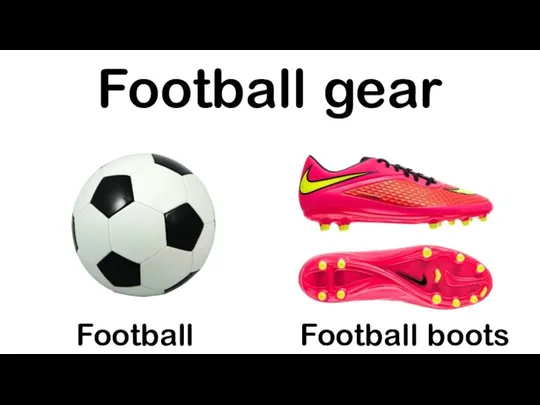 Football gear Football Football boots