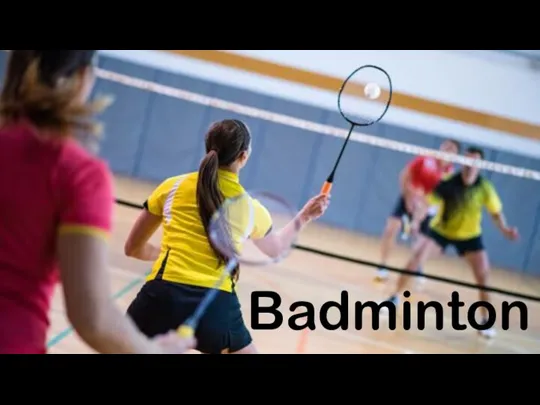 Badminton