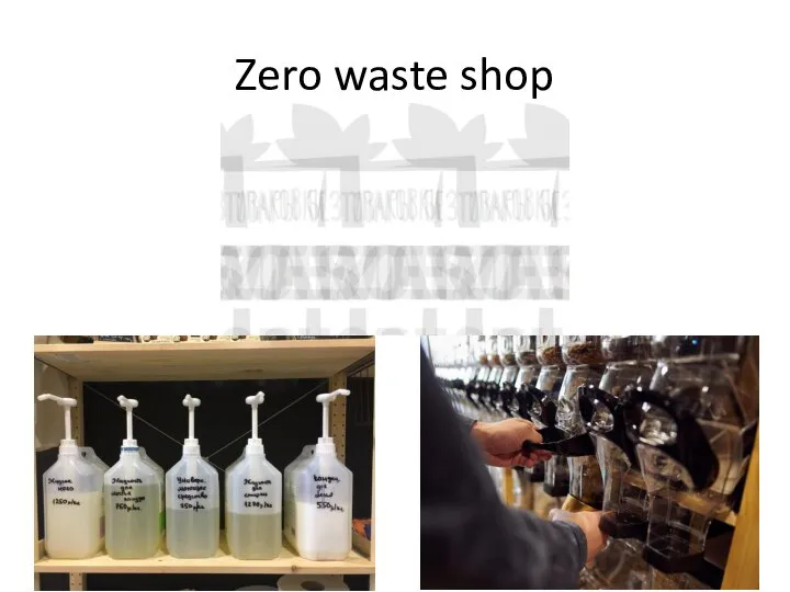 Zero waste shop