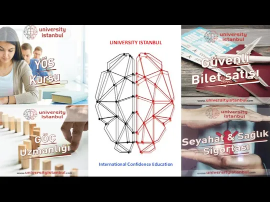 UNIVERSITY ISTANBUL International Confidence Education