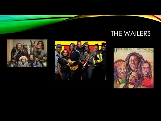 THE WAILERS