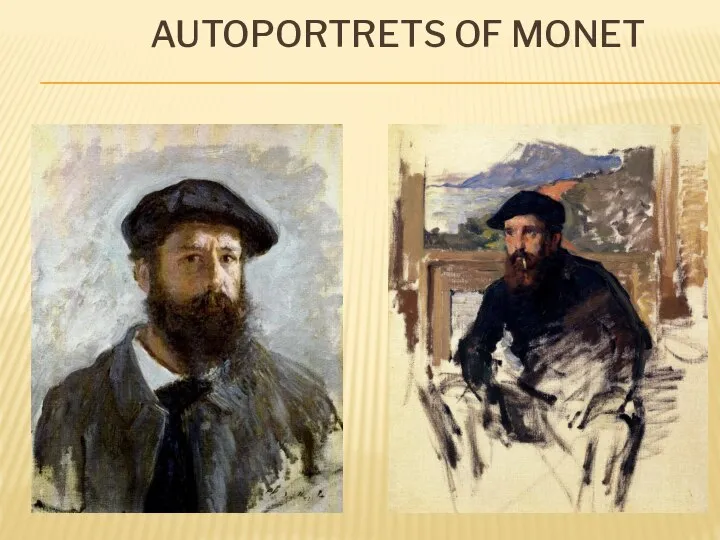 AUTOPORTRETS OF MONET