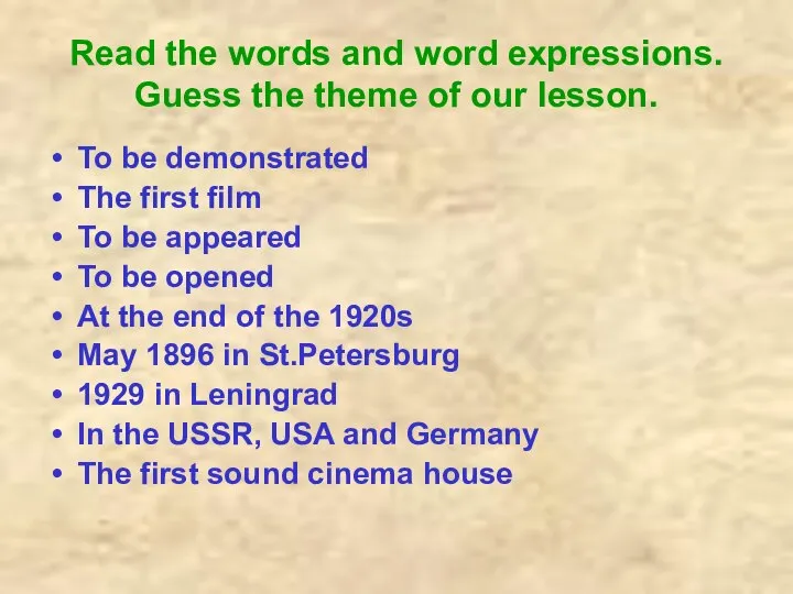 Read the words and word expressions. Guess the theme of our lesson.