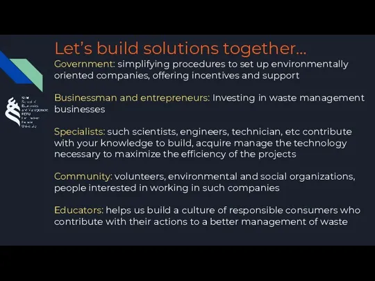 Let’s build solutions together… Government: simplifying procedures to set up environmentally oriented