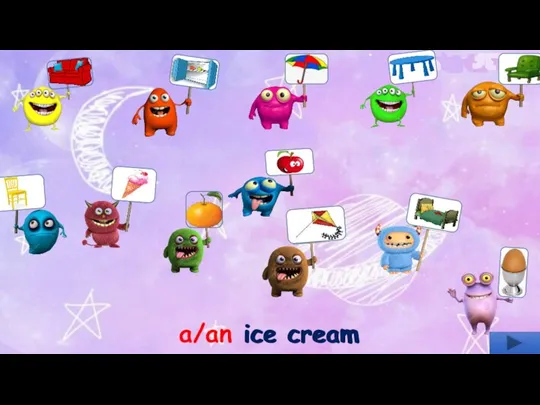 ice cream a/an ice cream
