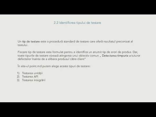 2.2 Identificrea tipului de testare Un tip de testare este o procedură