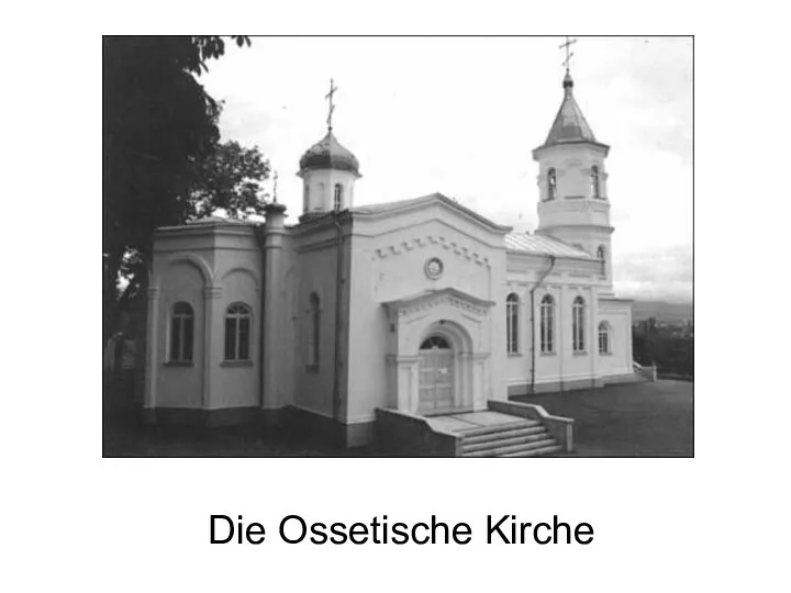 Die Ossetische Kirche