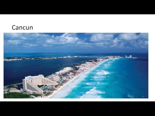 Cancun