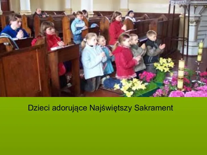 Dzieci adorujące Najświętszy Sakrament