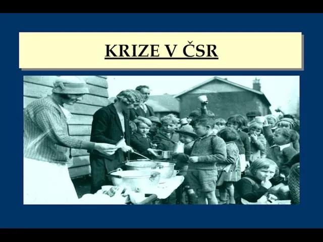 KRIZE V ČSR