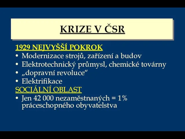 KRIZE V ČSR 1929 NEJVYŠŠÍ POKROK Modernizace strojů, zařízení a budov Elektrotechnický