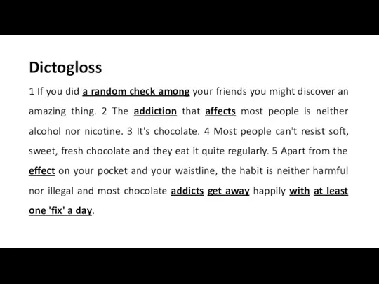 Dictogloss 1 If you did a random check among your friends you