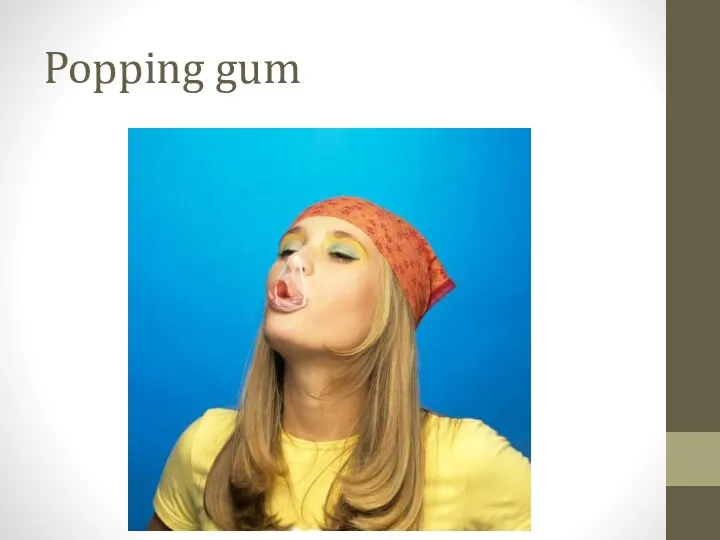 Popping gum