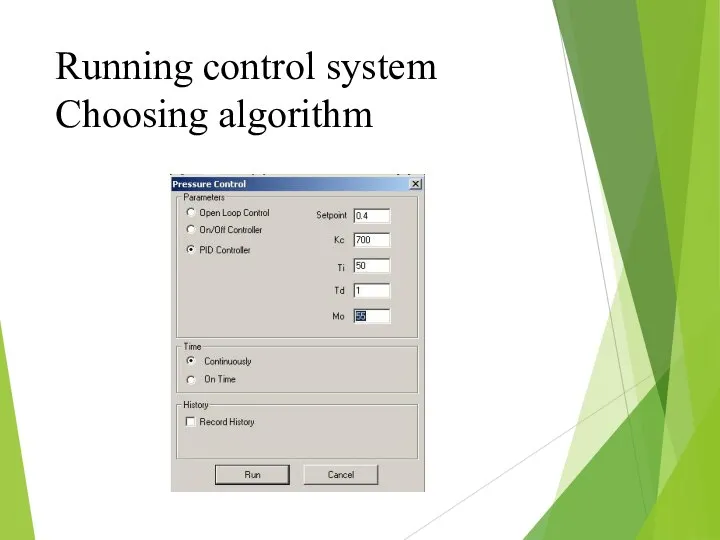 Running control system Choosing algorithm