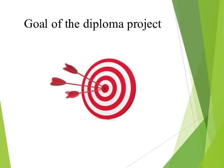 Goal of the diploma project