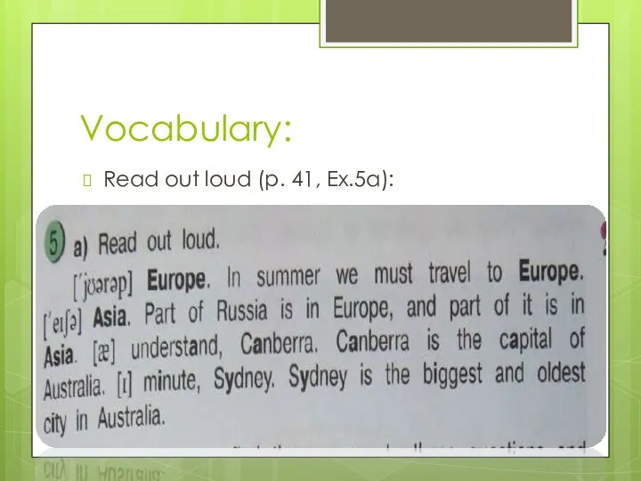Vocabulary: Read out loud (p. 41, Ex.5a):