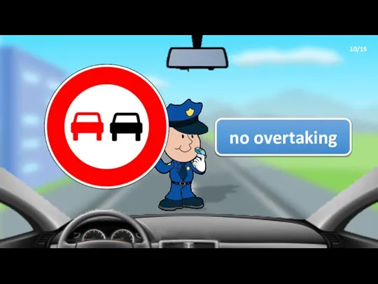 no overtaking 10/15