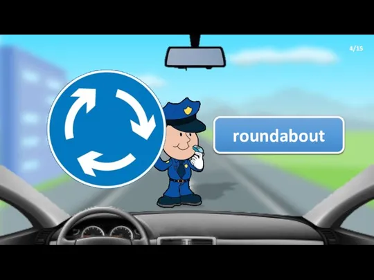 roundabout 4/15
