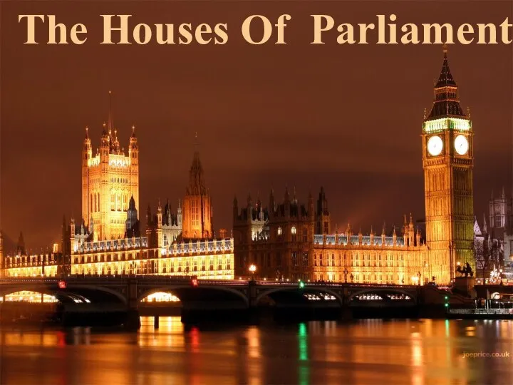 The Houses Of Parliament